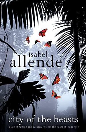 City of the Beasts by Isabel Allende