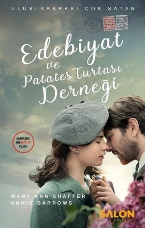 Edebiyat ve Patates Turtası Derneği by Annie Barrows, Mary Ann Shaffer