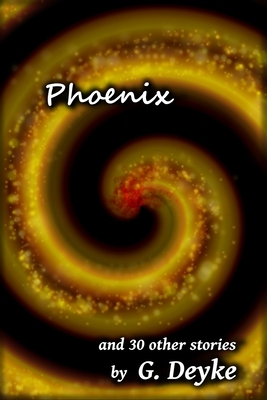 Phoenix by G. Deyke