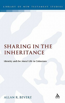 Sharing in the Inheritance by Allan R. Bevere