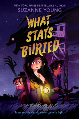 What Stays Buried by Suzanne Young