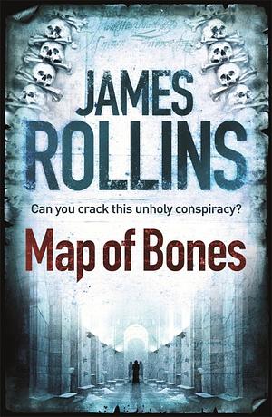 Map of Bones by James Rollins