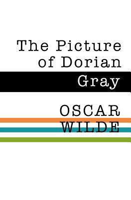 The Picture of Dorian Gray by Oscar Wilde