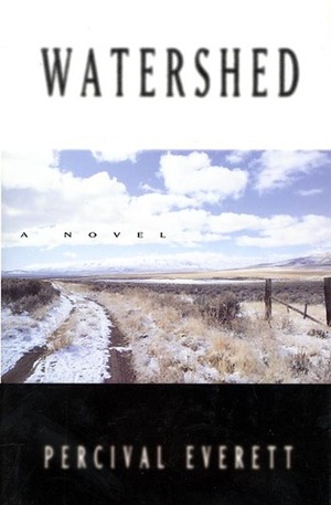 Watershed:A Novel by Percival Everett