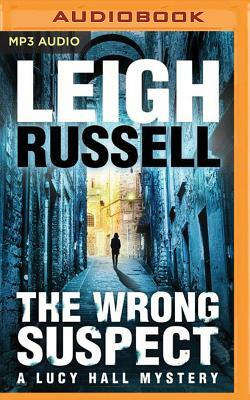 The Wrong Suspect by Leigh Russell