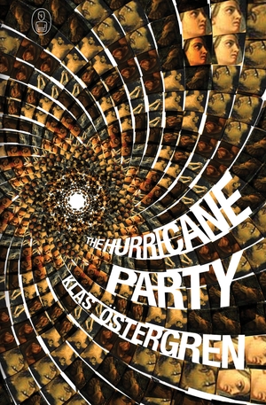 The Hurricane Party by Klas Östergren