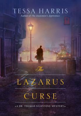 The Lazarus Curse by Tessa Harris