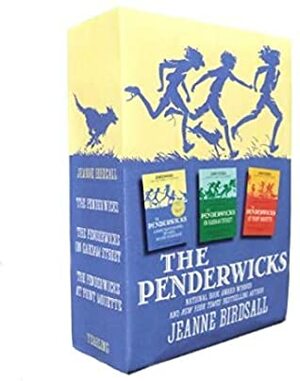 The Penderwicks Collection: The Penderwicks, The Penderwicks on Gardam Street, The Penderwick at Point Mouette by Jeanne Birdsall