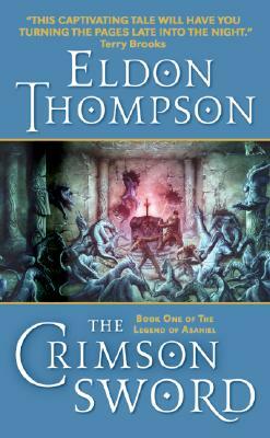 The Crimson Sword by Eldon Thompson