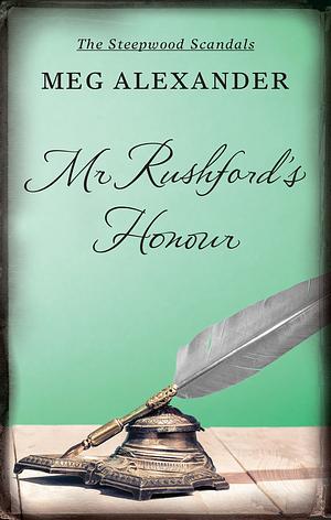 Mr. Rushford's Honour by Meg Alexander
