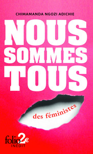 Nous sommes tous des féministes by Chimamanda Ngozi Adichie