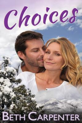 Choices by Beth Carpenter