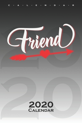 Friends Calendar Best Friend "Friend" Calendar 2020: Annual Calendar for Couples and best friends by Partner de Calendar 2020