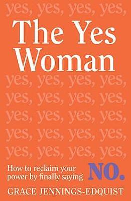 The Yes Woman by Grace Jennings-Edquist