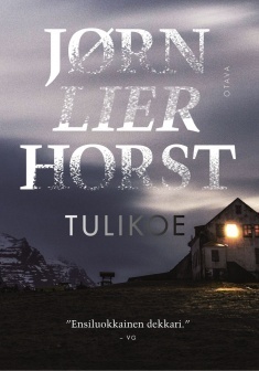 Tulikoe by Jørn Lier Horst, Päivi Kivelä