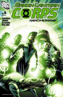 Green Lantern Corps: Recharge #5 by Patrick Gleason, Geoff Johns, Dave Gibbons