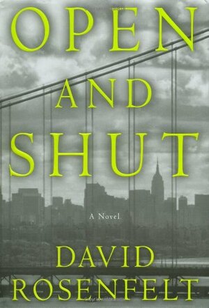 Open and Shut by David Rosenfelt