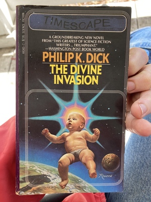 The Divine Invasion by Philip K. Dick