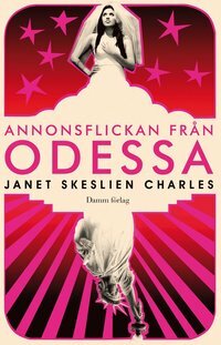 Annonsflickan från Odessa by Janet Skeslien Charles