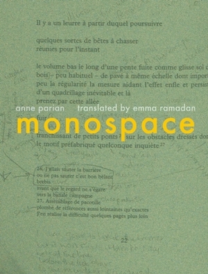 Monospace by Anne Parian, Emma Ramadan