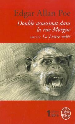 Double Assassinat Dans La Rue Morgue by Edgar Allan Poe