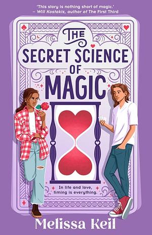 The Secret Science of Magic by Melissa Keil