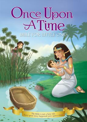 Once Upon a Time Bible for Little Ones by Zondervan