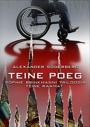 Teine poeg by Alexander Söderberg