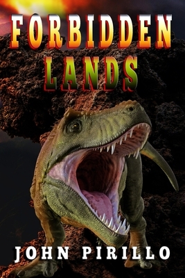Forbidden Lands by John Pirillo
