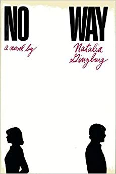 No Way by Natalia Ginzburg
