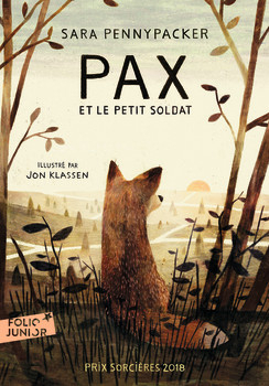 Pax et le petit soldat by Sara Pennypacker