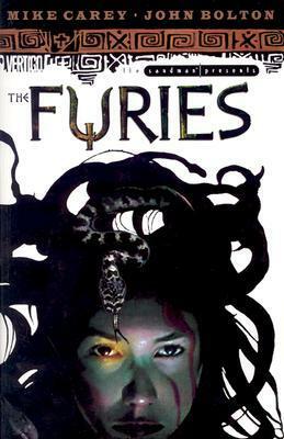 The Sandman Presents: The Furies by John Bolton, Mike Carey