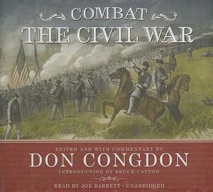 Combat: The Civil War by Don Congdon