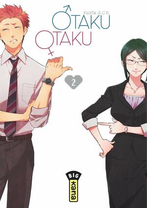 Otaku Otaku, Tome 02 by Fujita