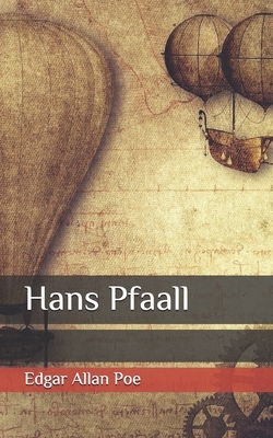 Hans Pfaall by Edgar Allan Poe