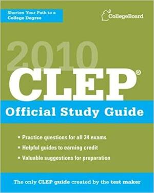 CLEP Official Study Guide: College-Level Examination Program by The College Board
