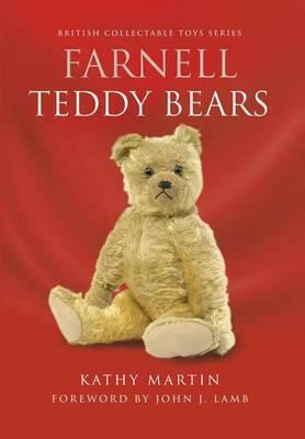 Farnell Teddy Bears by Kathy Martin