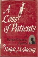 A Loss of Patients by Ralph McInerny