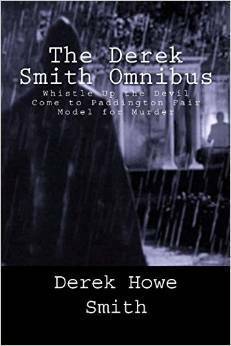 The Derek Smith Omnibus by Derek Howe Smith