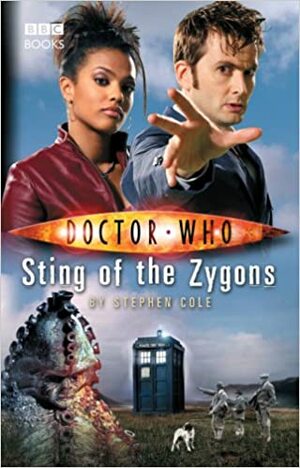 Doctor Who: Sting of the Zygons by Stephen Cole