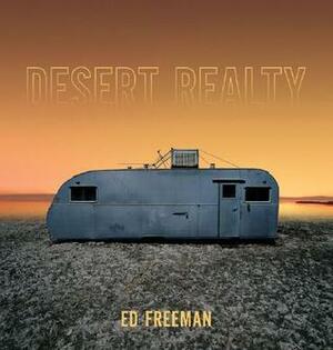 Desert Realty by Ed Freeman
