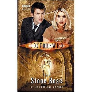 Doctor Who The Stone Rose by Jacqueline Rayner, Jacqueline Rayner