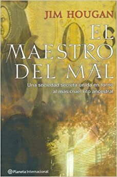 El Maestro Del Mal by John Case, Jim Hougan