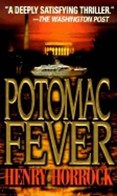 Potomac Fever by Henry Horrock