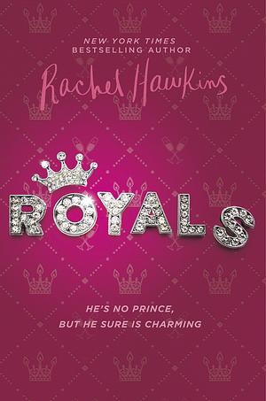 Royals by Rachel Hawkins