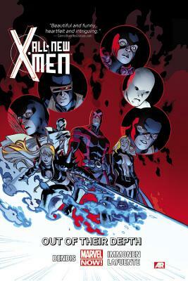All-New X-Men, Vol. 3: Out of Their Depth by Brian Michael Bendis