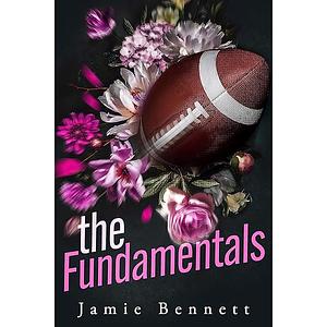 The Fundamentals by Jamie Bennett