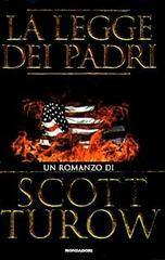 La legge dei padri by Scott Turow