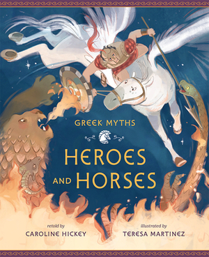 Heroes and Horses by 