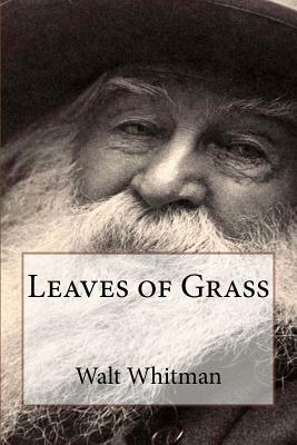 Leaves of Grass by Walt Whitman